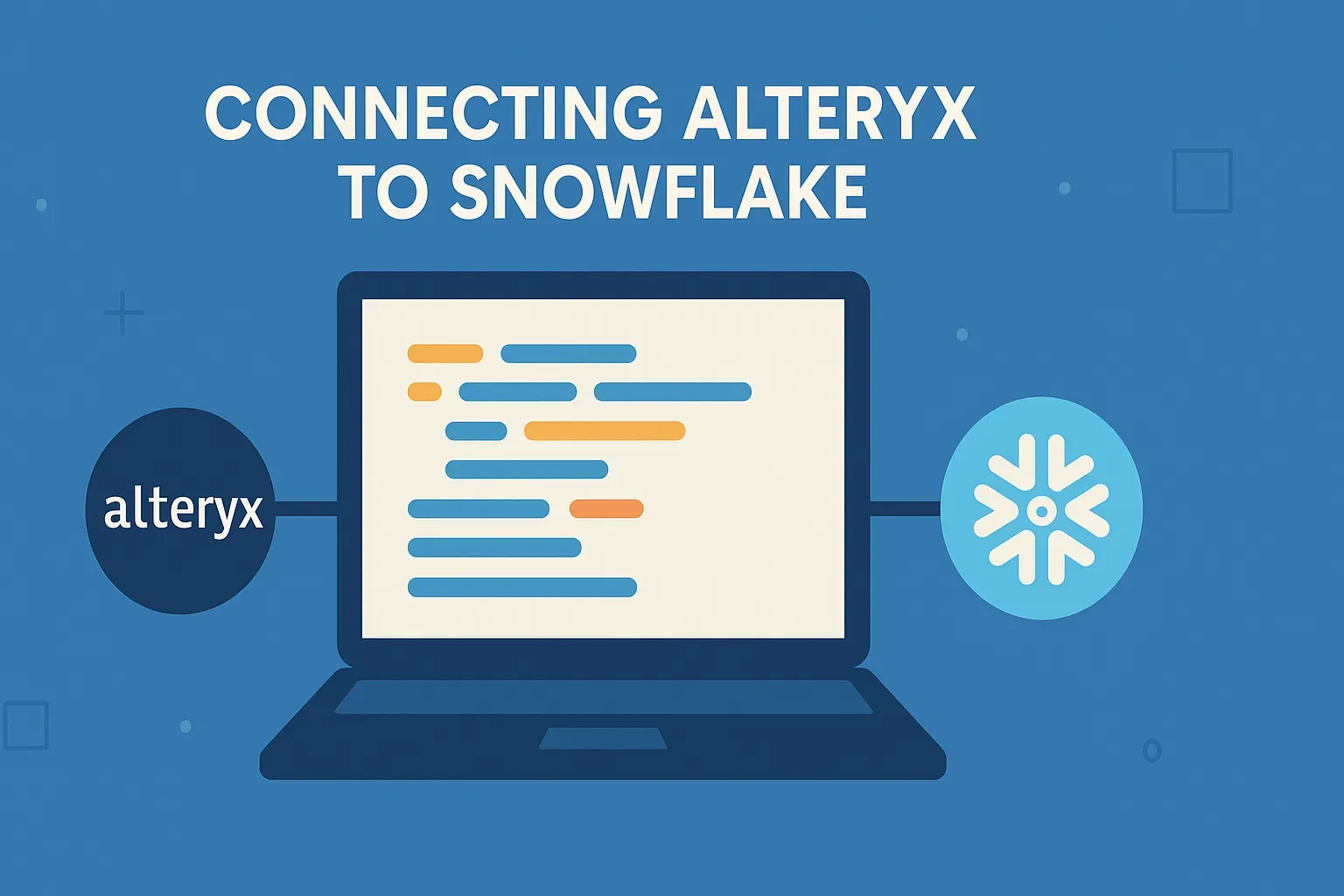Connecting Alteryx to Snowflake